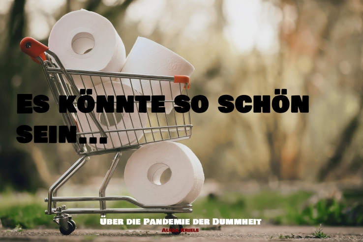 Es könnte so schön sein...