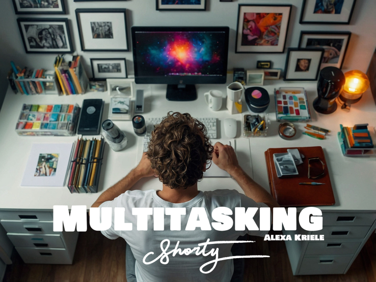 Das Wesentliche in Kürze: Multitasking