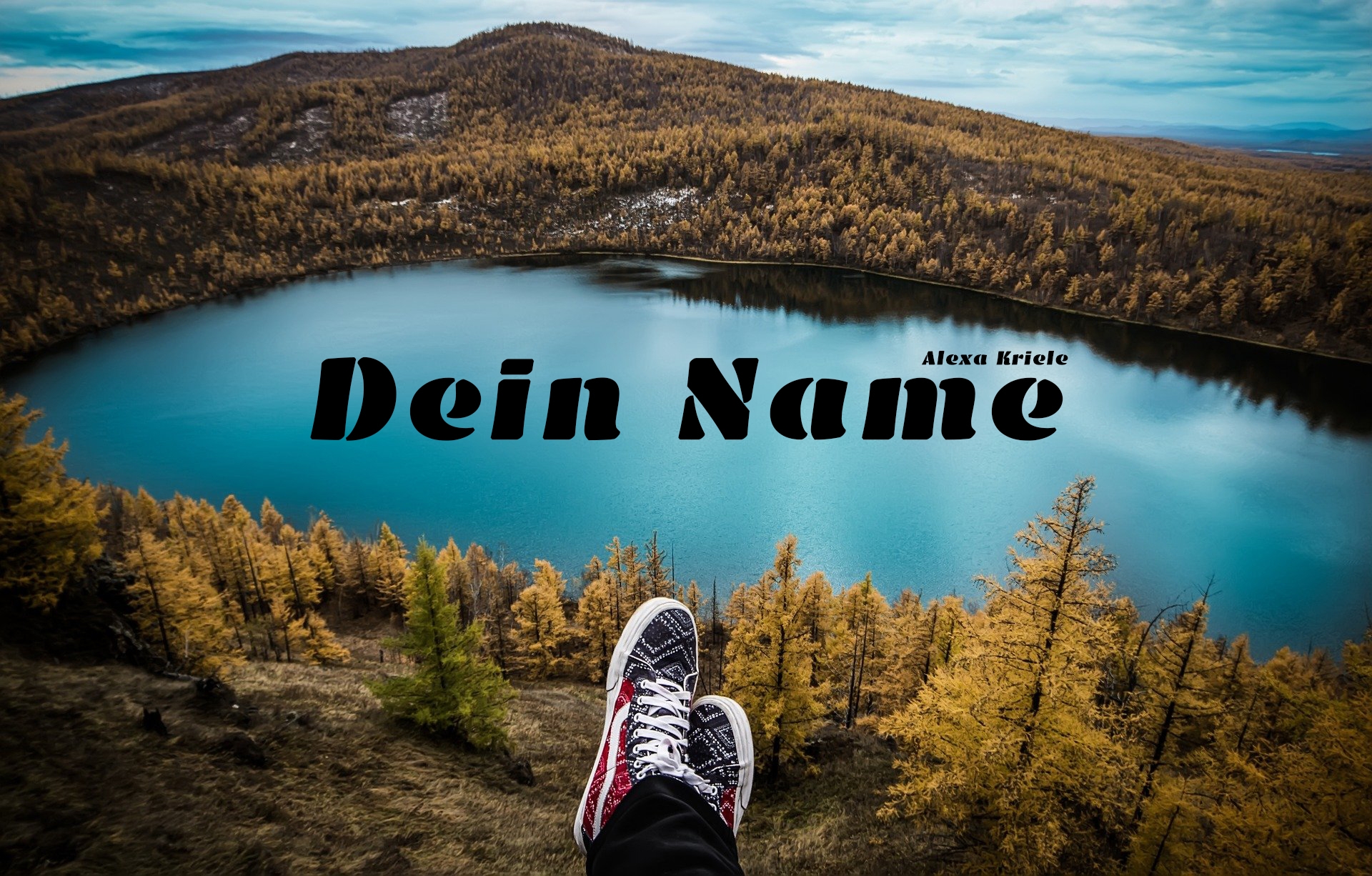 Dein Name