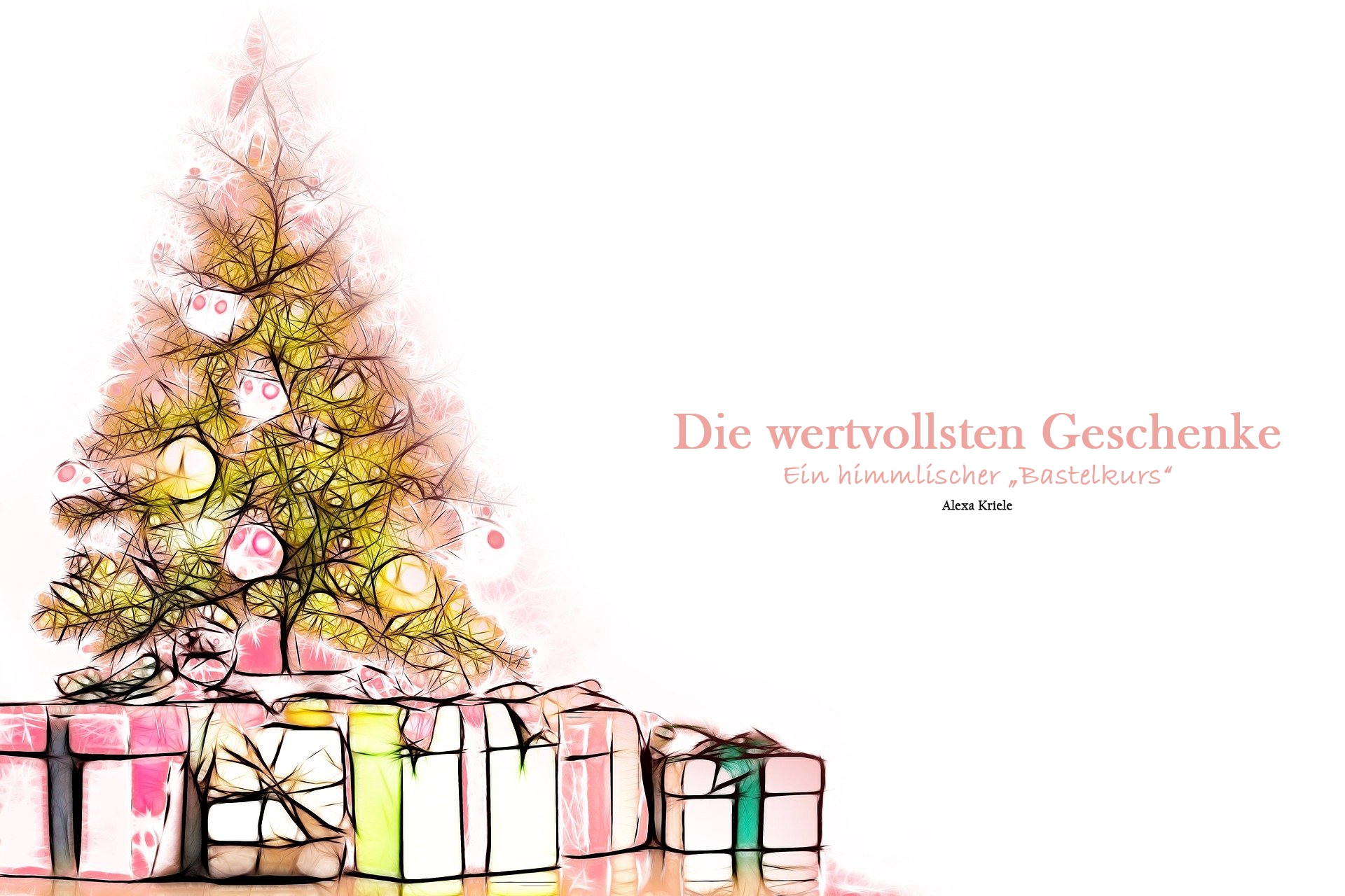 Die wertvollsten Geschenke