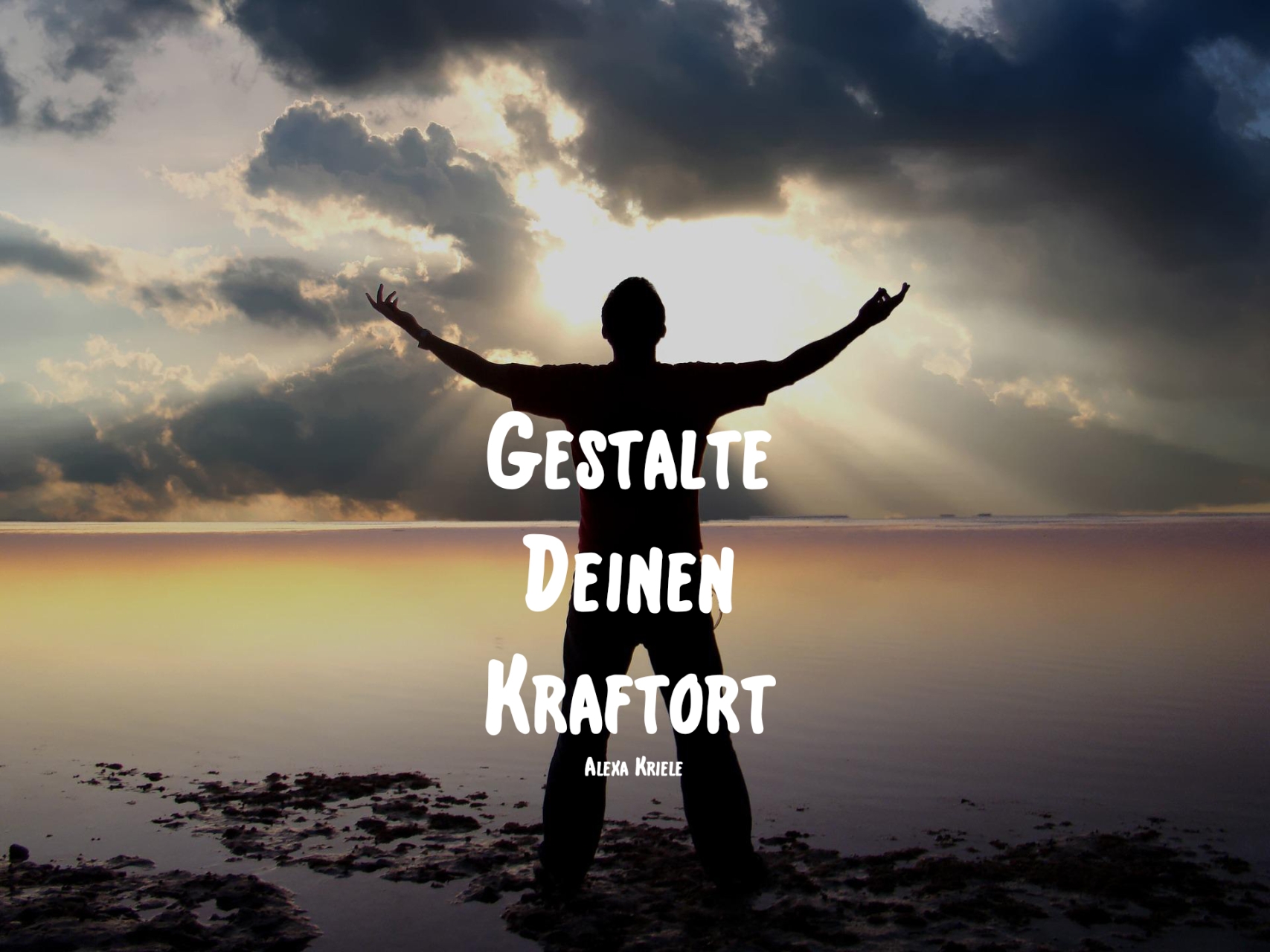 Gestalte Deinen Kraftort