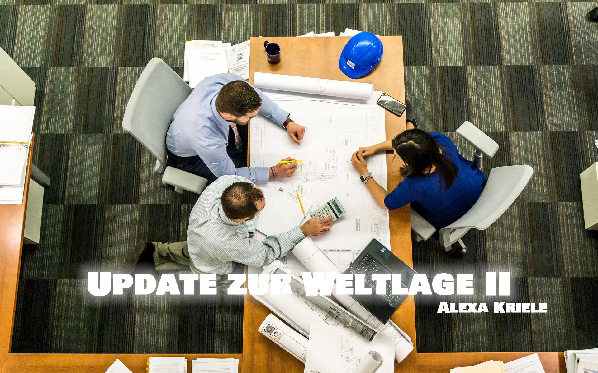 Update zur Weltlage II