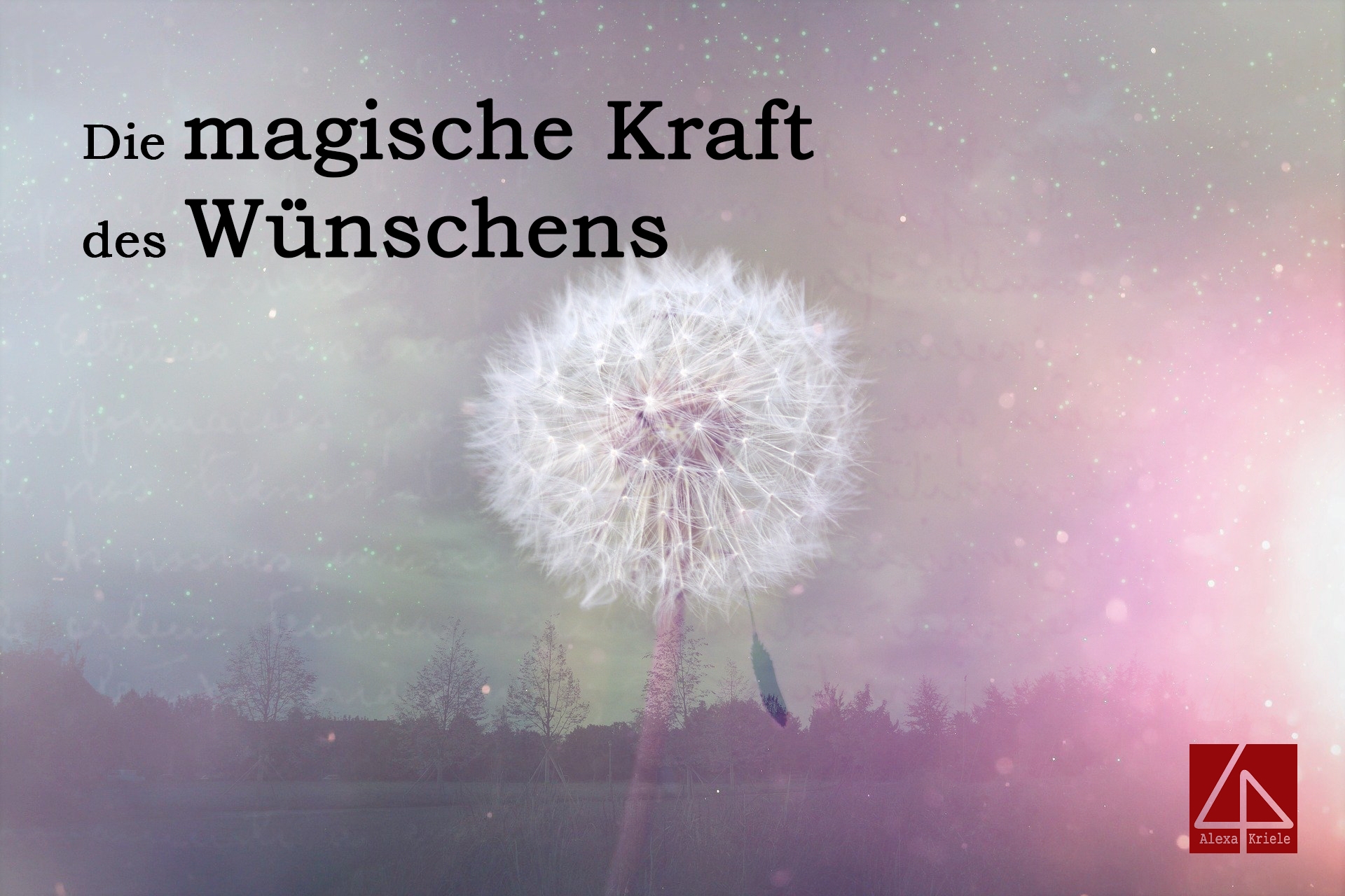 Die magische Kraft des Wünschens