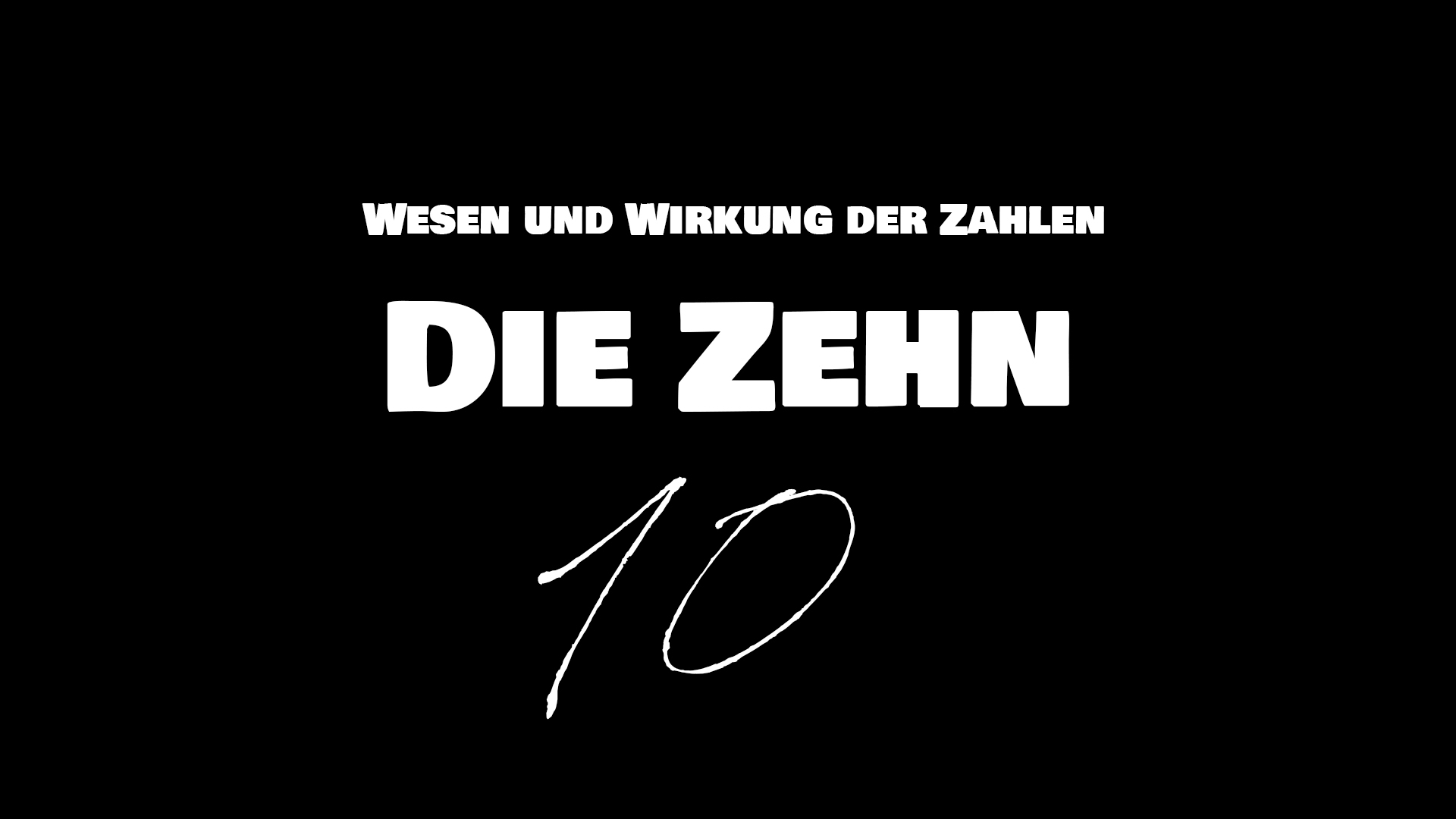 Die Zehn