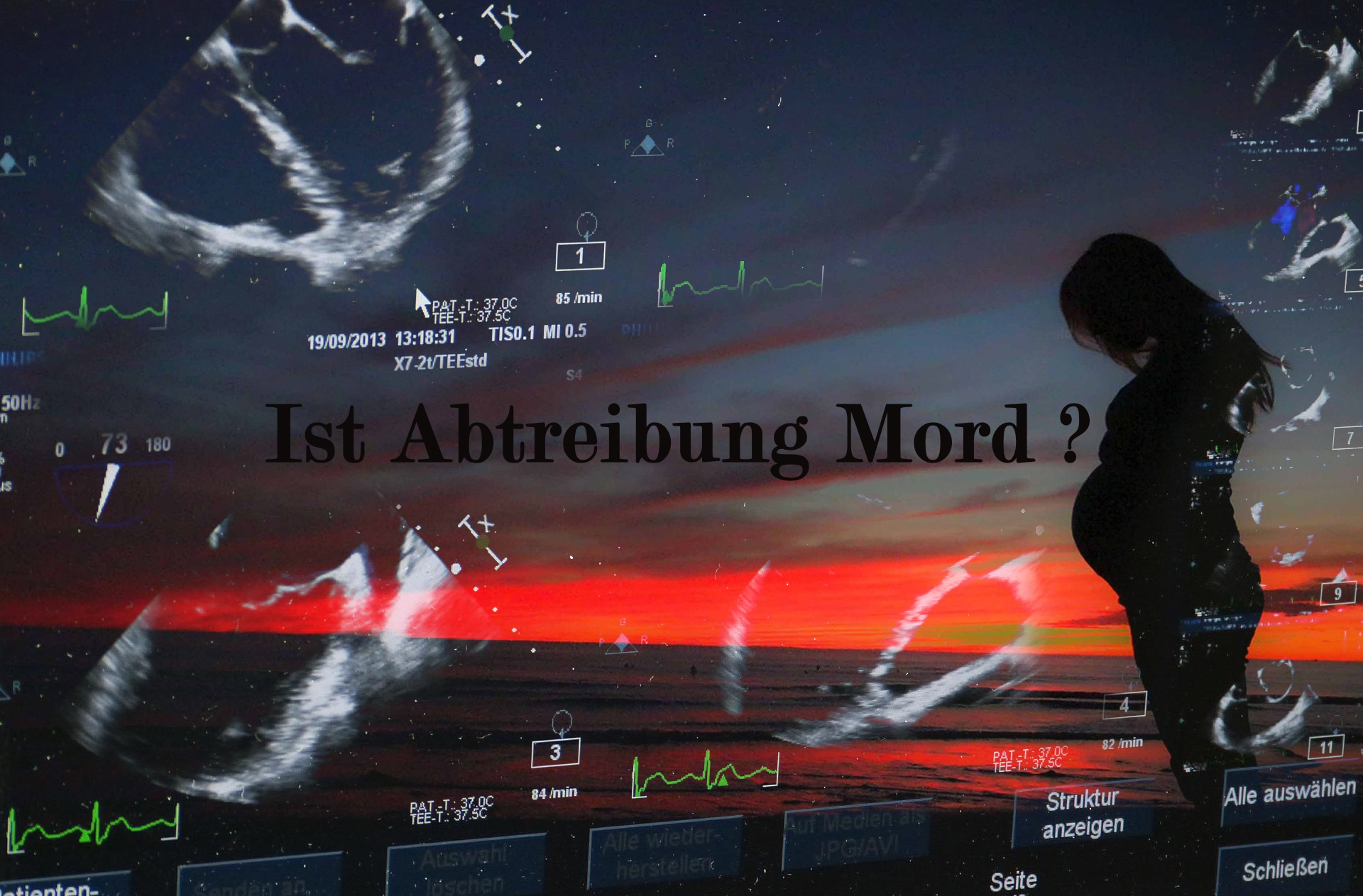 Abtreibung Mord ?