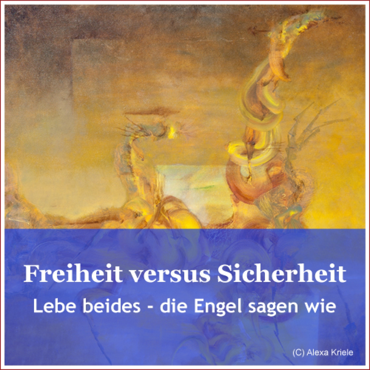 Freiheit versus Sicherheit