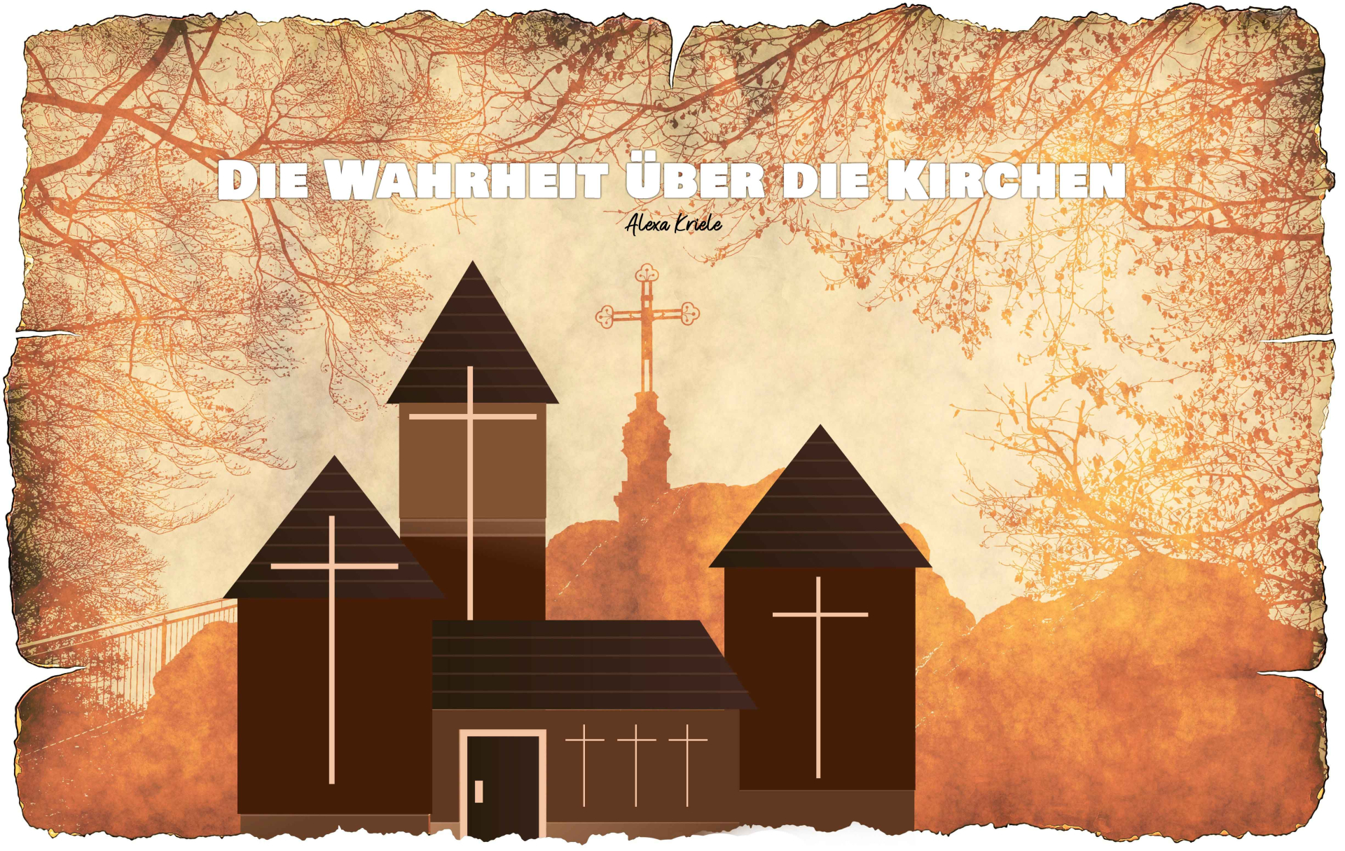 Die Wahrheit über die Kirchen
