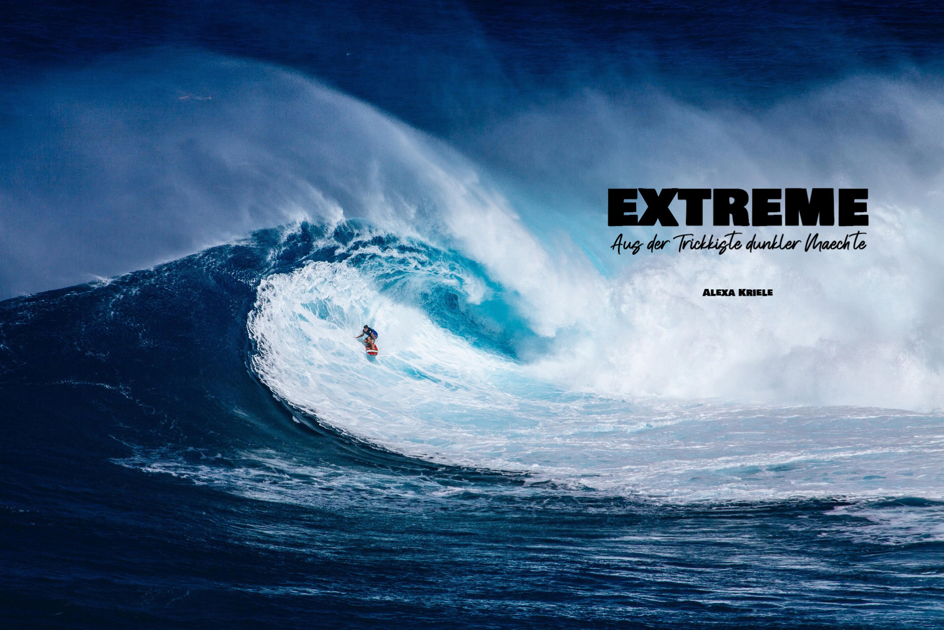 Aus der Trickkiste dunkler Mächte: Extreme